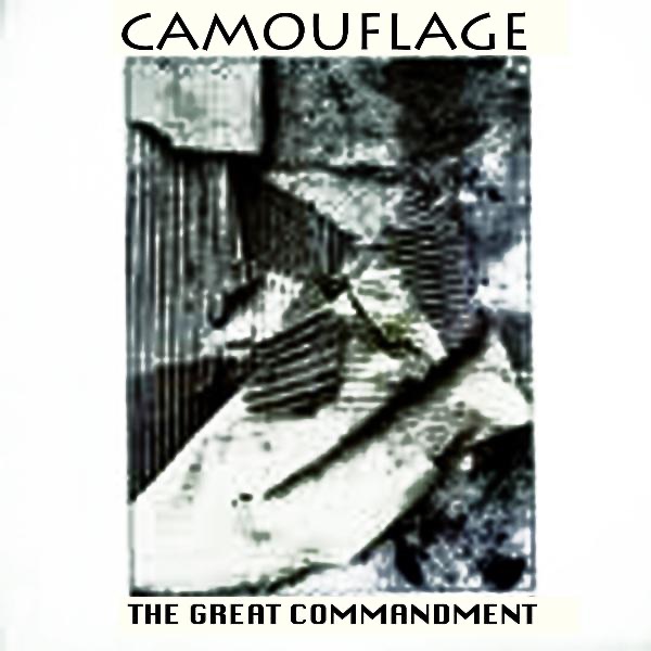 Camouflage - The Great Commandment (Original US 12'' Remix)